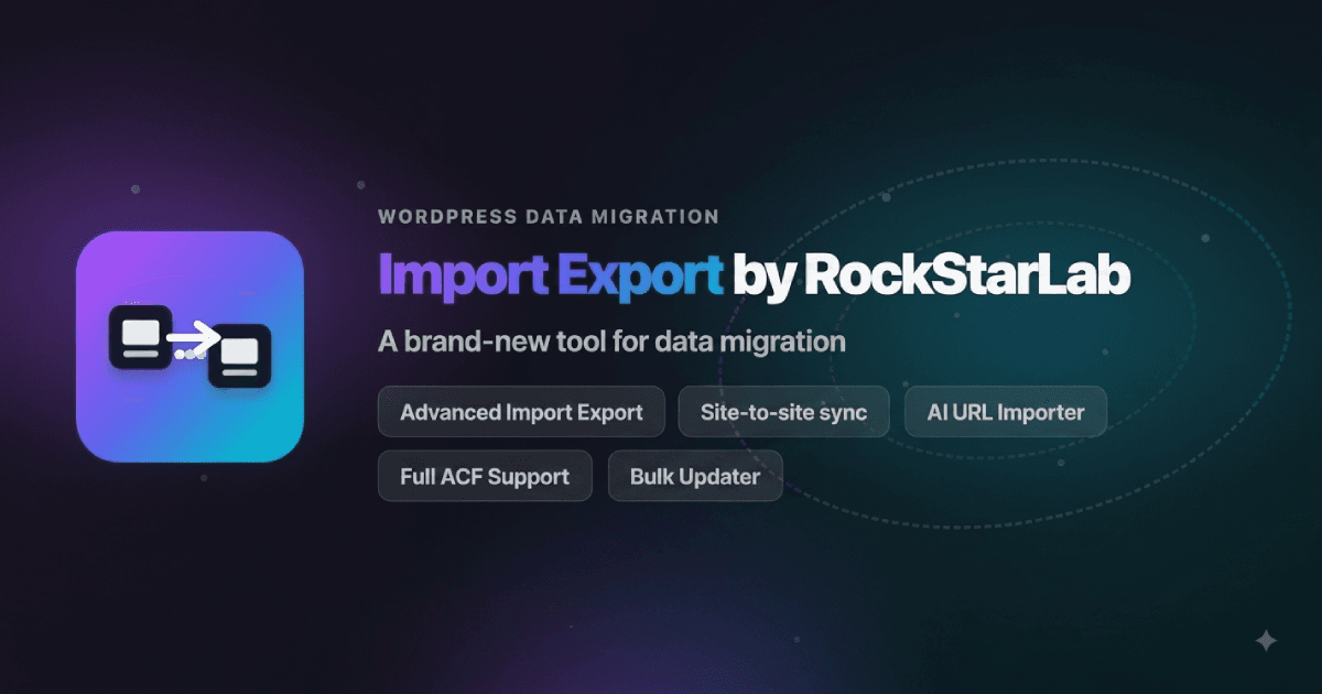 Import Export by RockStarLab - WP Import & Export Plugin