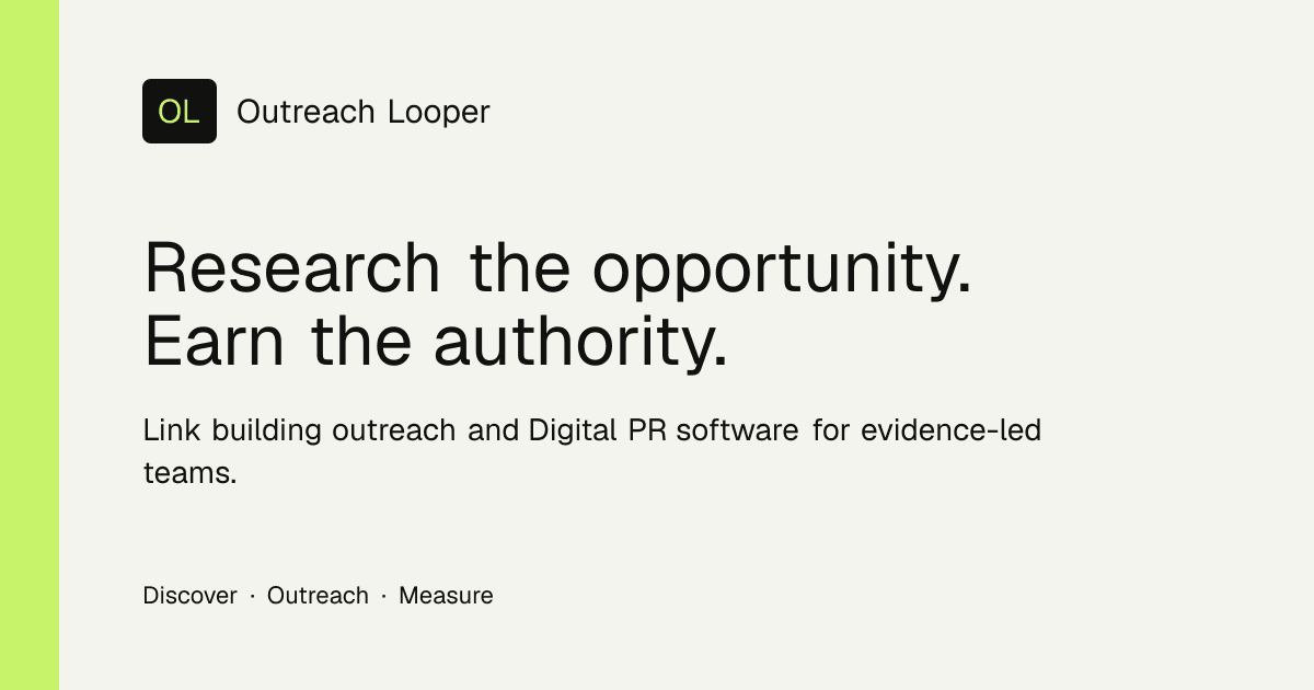 OutreachLooper - AI-powered outreach for earning backlinks, mentions, and authority.
