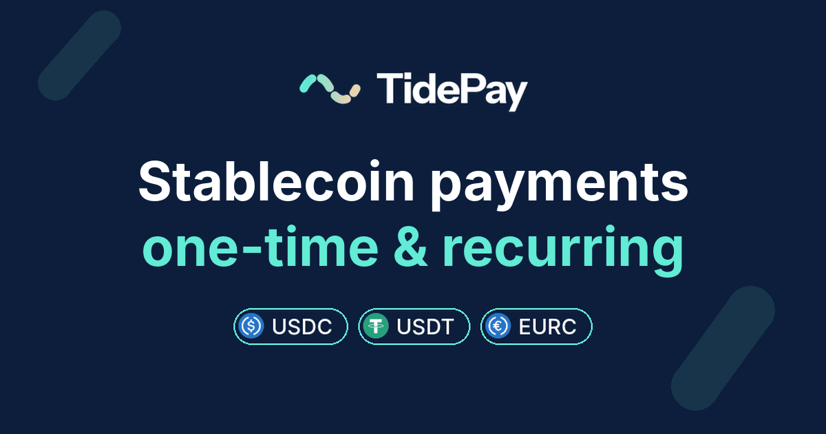 TidePay - Recurring + one-time crypto